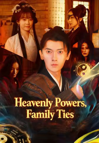 Heavenly Powers, Family Ties