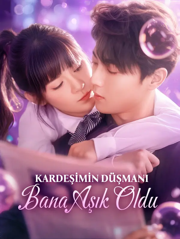 Kardeşimin Düşmanı Bana Aşık Oldu (2024)