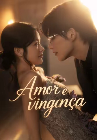 Amor e vingança