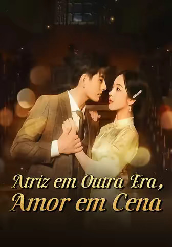 Atriz em Outra Era, Amor em Cena