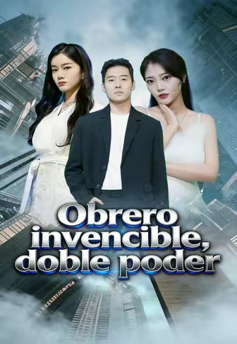 Obrero invencible, doble poder