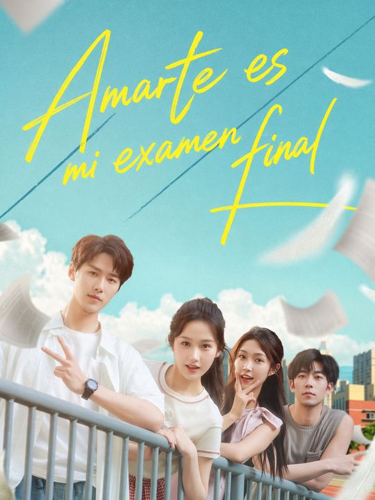 Amarte es mi examen final