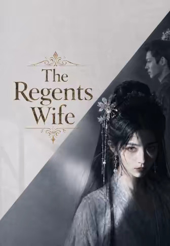 The Regents Wife