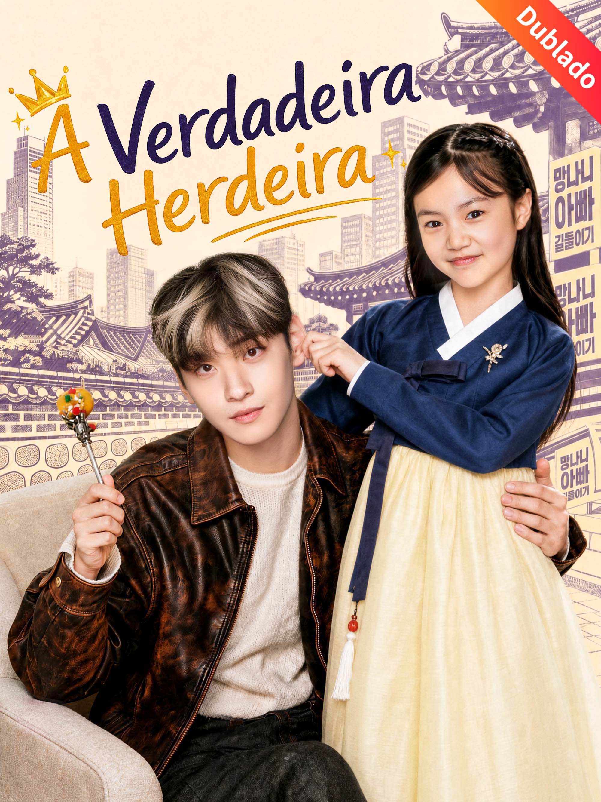 [Dublado]A Verdadeira Herdeira