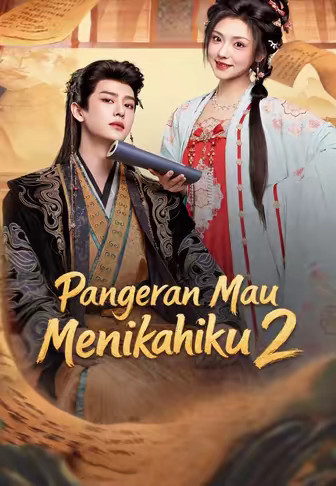 Pangeran Mau Menikahiku 2