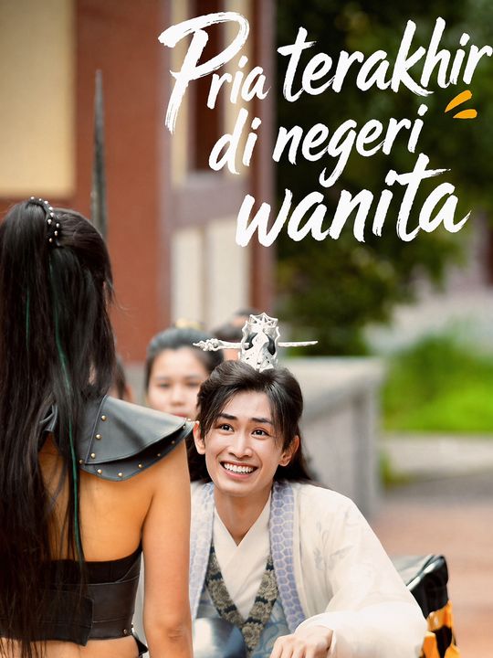 Pria terakhir di negeri wanita