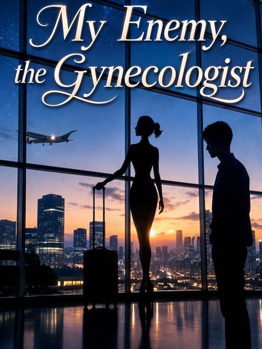 My Enemy, the Gynecologist