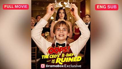 Oops! The CEO's Birthday is Ruined (2024)