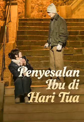 Penyesalan Ibu di Hari Tua