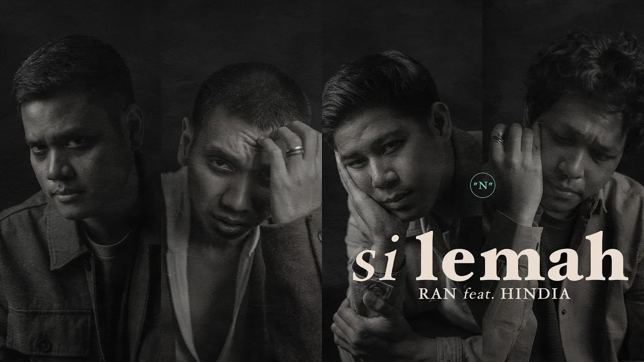 RAN & HINDIA | "N" — Si Lemah (Official Music Video) (2020)