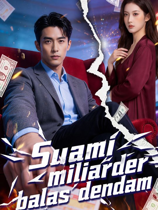 Suami miliarder balas dendam