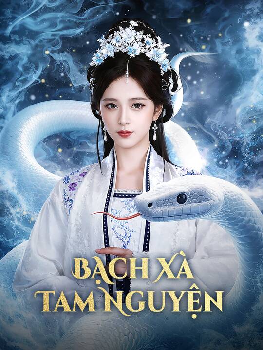 Bạch Xà Tam Nguyện
