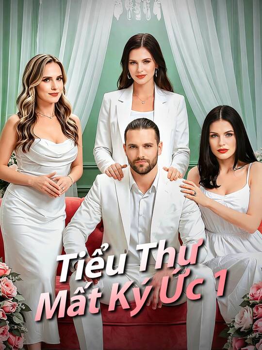 Tiểu Thư Mất Ký Ức 1