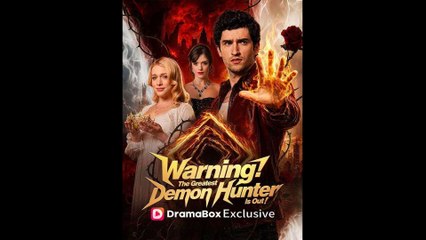 Warning! The Greatest Demon Hunter Is Out! (2024)