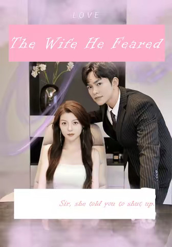 The Wife He Feared