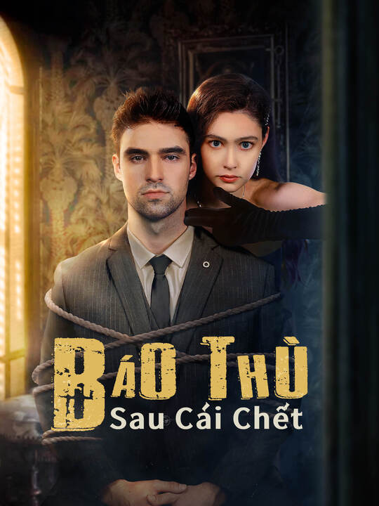 Báo Thù Sau Cái Chết