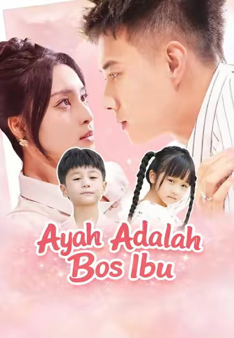 Ayah Adalah Bos Ibu