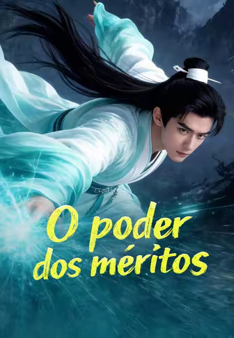 O poder dos méritos