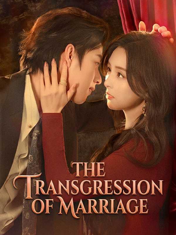 The Transgression of Marriage
