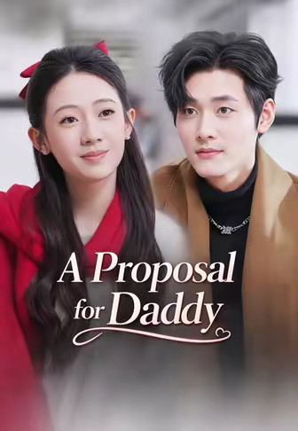 A Proposal for Daddy