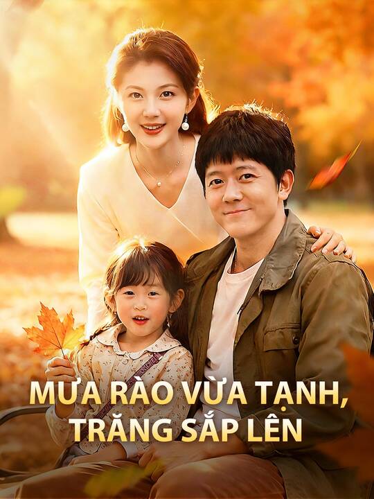 Mưa rào vừa tạnh, trăng sắp lên