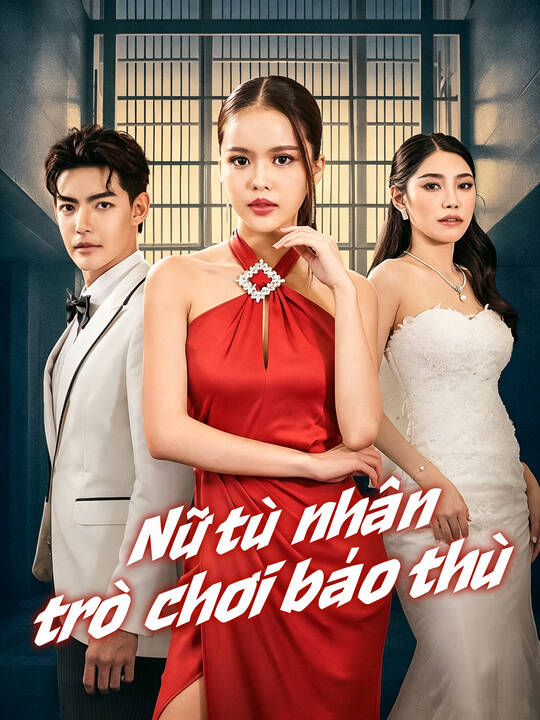 Nữ tù nhân trò chơi báo thù
