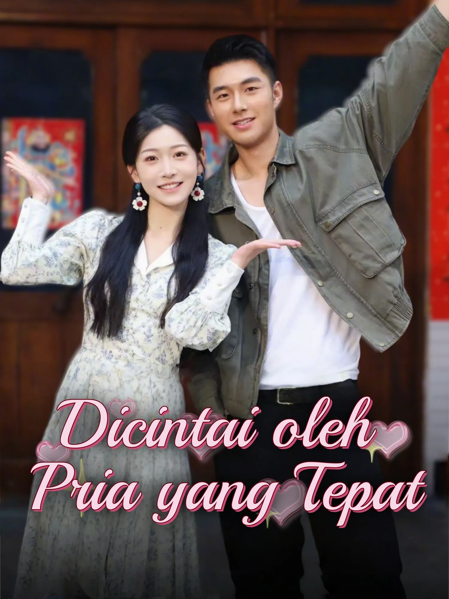 Dicintai oleh Pria yang Tepat