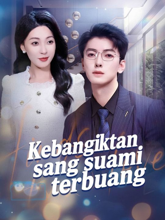 Kebangkitan sang suami terbuang