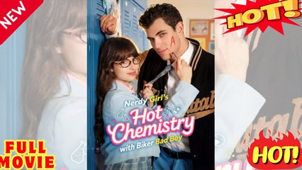 The Unexpected Chemistry Between A Nerdy Girl And A Biker Bad Boy (2024)
