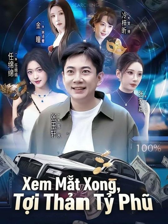 Xem Mắt Xong, Tôi Thành Tỷ Phú