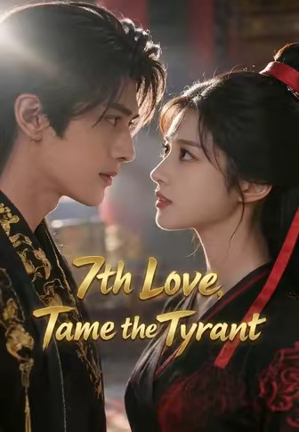 7th Love, Tame the Tyrant