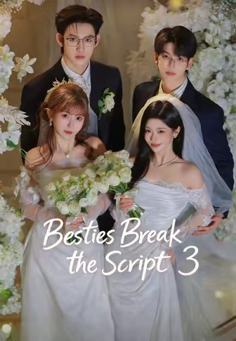Besties Break the Script 3