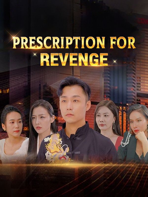 Prescription for Revenge (2024)