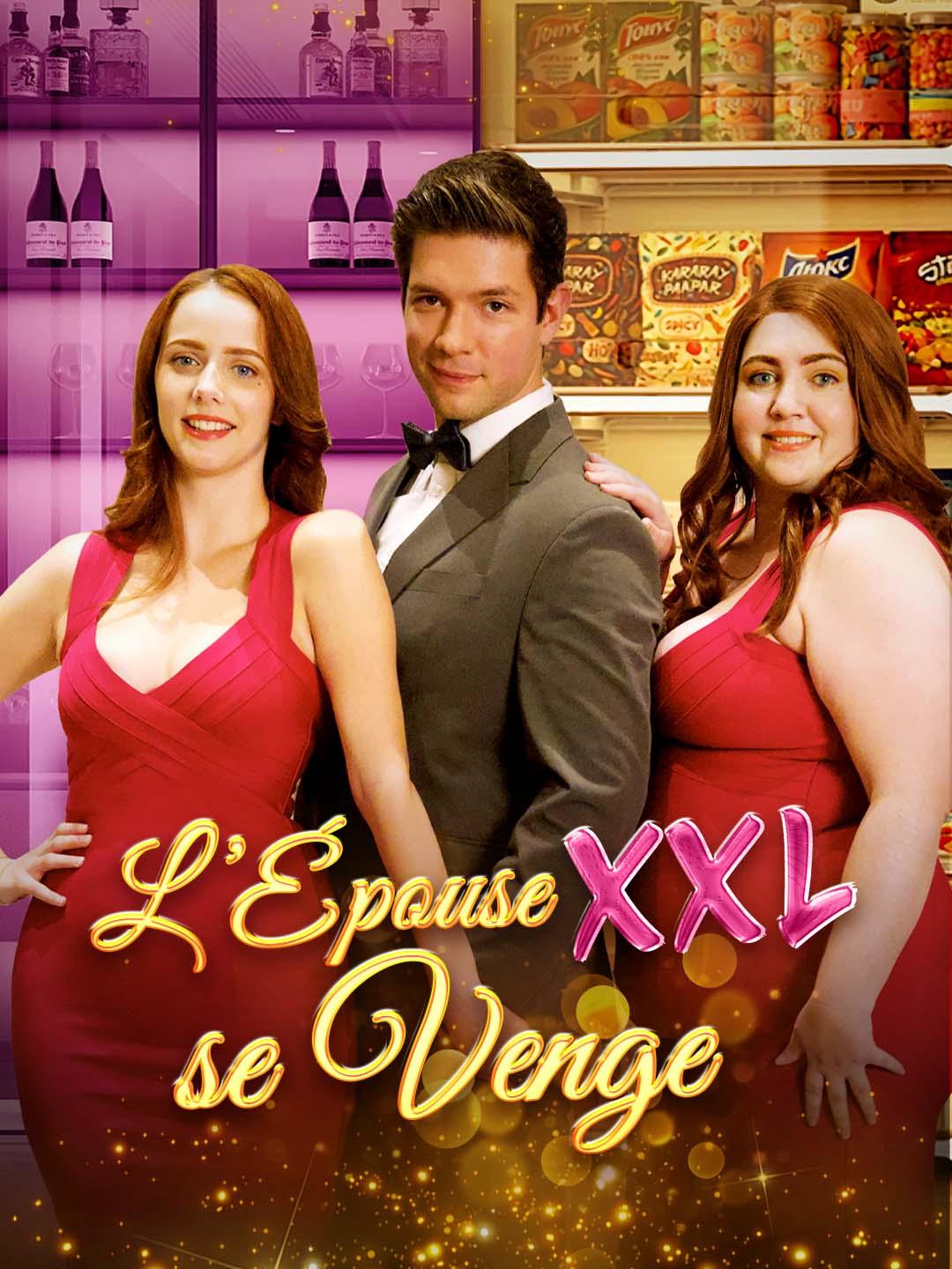 L’Épouse XXL se Venge