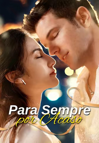 Para Sempre por Acaso
