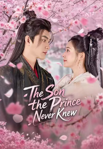 The Son the Prince Never Knew