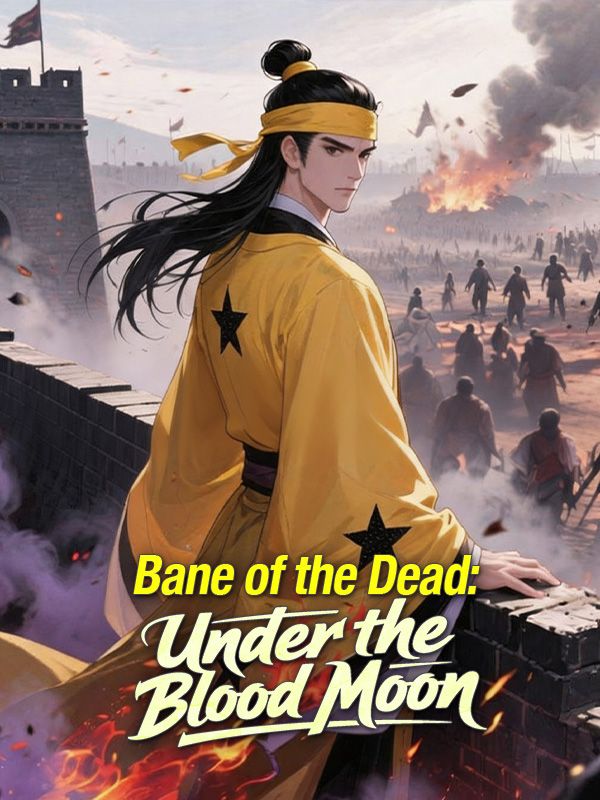 Bane of the Dead: Under the Blood Moon