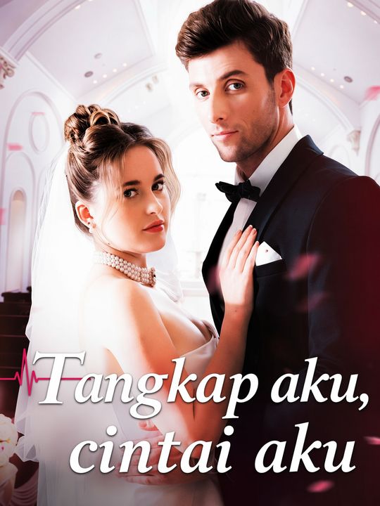 Tangkap aku, cintai aku