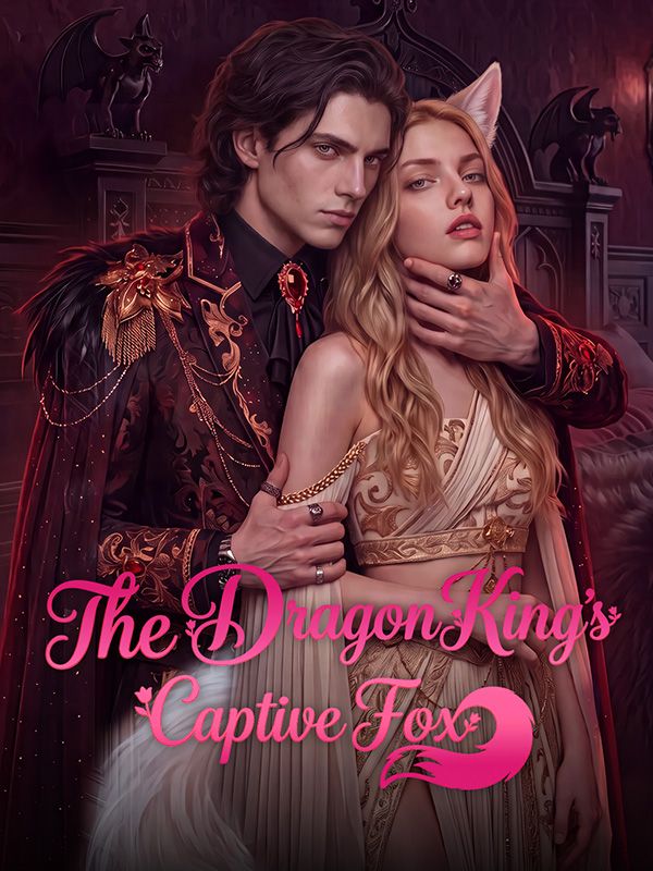 The Dragon King's Captive Fox