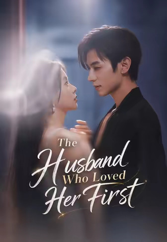 The Husband Who Loved Her First