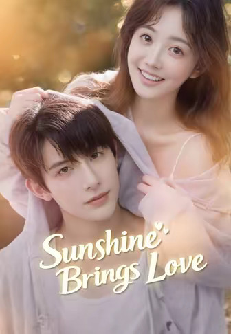 Sunshine Brings Love
