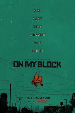On My Block S4 (2021)