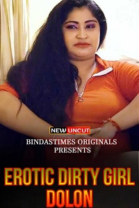 Erotic Dirty Girl Dolon (2022)