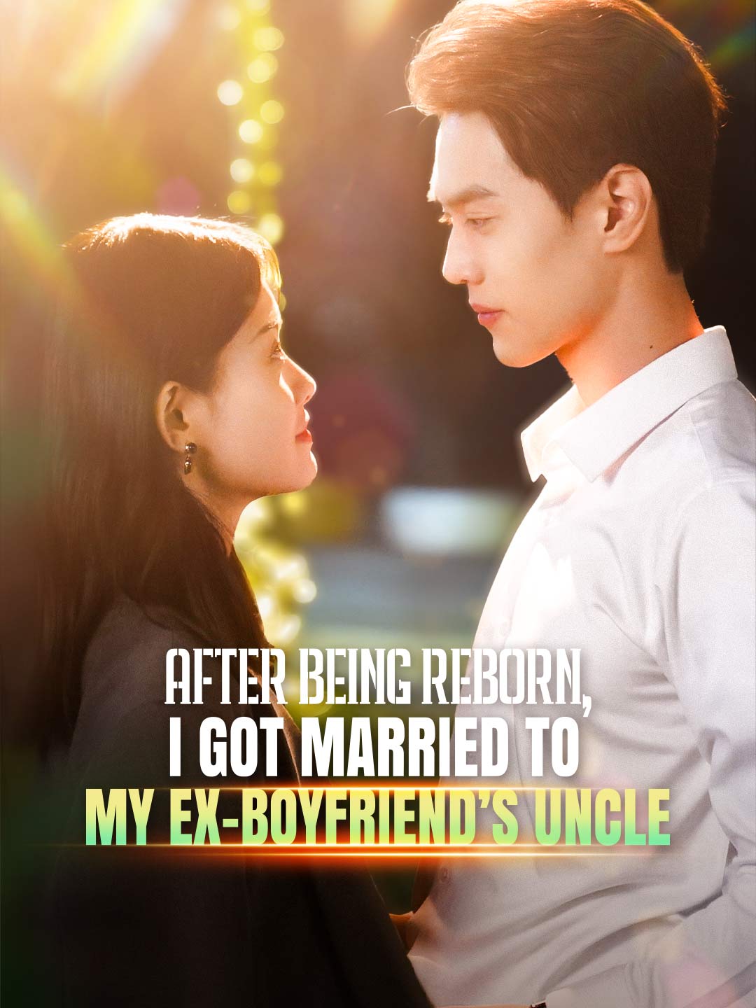 (Dubbing) After Being Reborn, I Got Married to My Ex-boyfriend’s Uncle