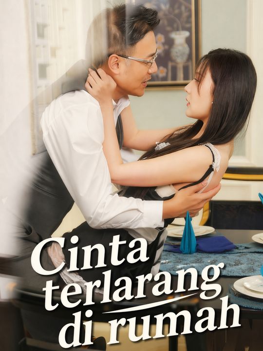 Cinta terlarang di rumah