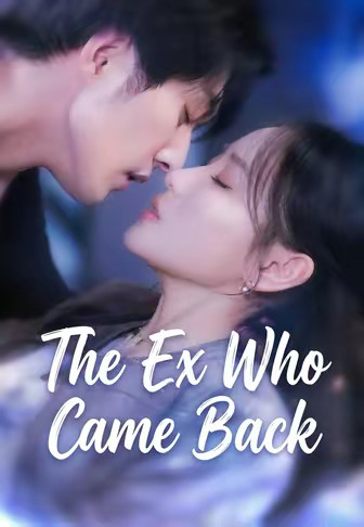 The Ex Who Came Back
