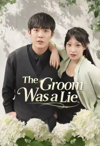 The Groom Was a Lie