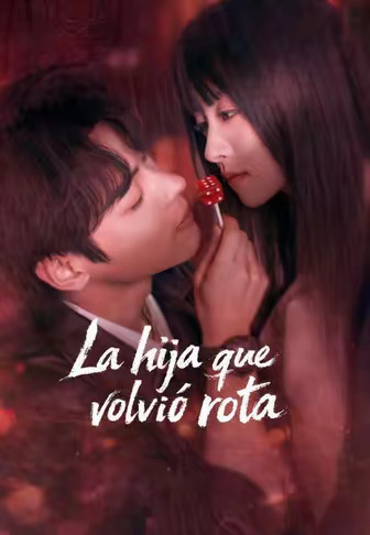 La hija que volvió rota