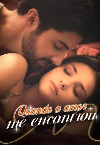 Quando o amor me encontrou