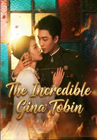 The Incredible Gina Tobin